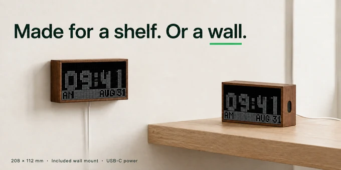 Made for a shelf. Or a wall. Included wall mount and USB-C power
